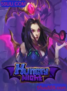 Descubra o Jogo Emocionante HungryNight: Descrição, Introdução e Regras